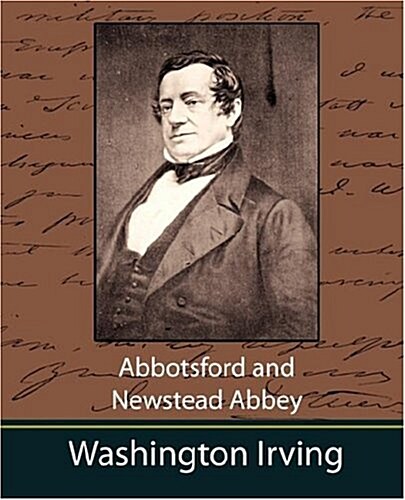 Abbotsford and Newstead Abbey (Paperback)