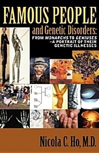 Famous People and Genetic Disorders (Paperback)