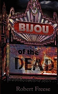 Bijou of the Dead (Paperback)