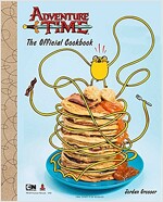 ADVENTURE TIME: THE OFFICIAL COOKBOOK (Book)