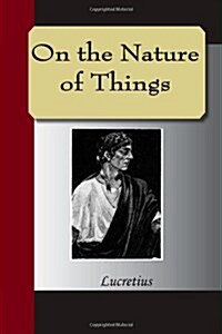 On the Nature of Things (Paperback)