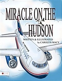 Miracle on the Hudson (Paperback)