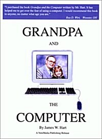 Grandpa and the Computer (Paperback)