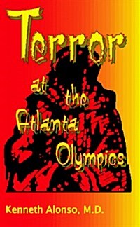 Terror at the Atlanta Olympics (Paperback)