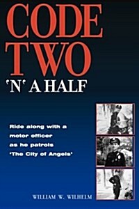 Code Two n a Half (Paperback)
