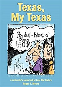 Texas, My Texas (Paperback)