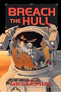Breach the Hull (Paperback)