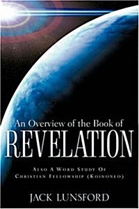 An Overview of the Book of Revelation (Paperback)