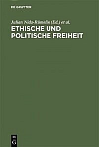 Ethische Und Politische Freiheit (Hardcover)