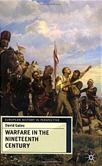 Warfare in Nineteenth Century (Hardcover)