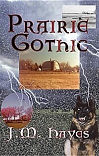 Prairie Gothic (Hardcover, 1st)