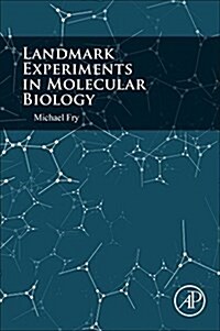 Landmark Experiments in Molecular Biology (Paperback)