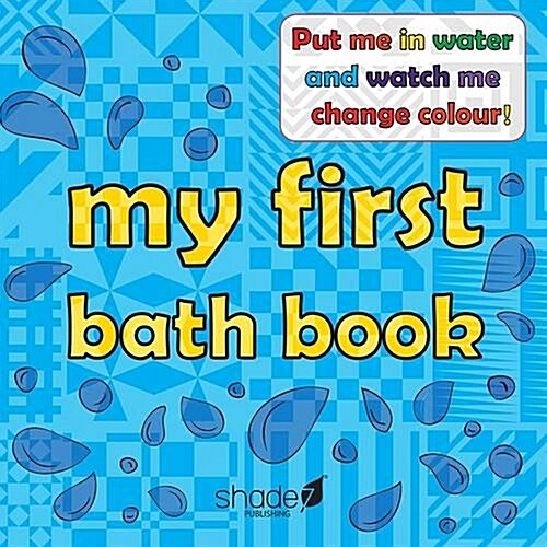 My First Bath Book : Baby Bath Book (Hardcover, New ed)