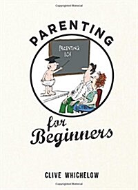 Parenting for Beginners (Hardcover)