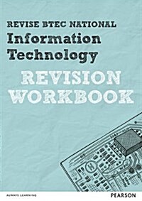 Revise BTEC National Information Technology Revision Workbook (Paperback)