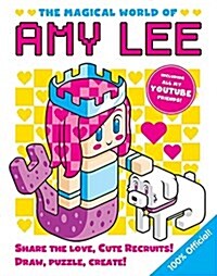 The Magical World of Amy Lee (Hardcover)