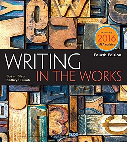 Writing in the Works with APA 7e Updates (Paperback, 4)