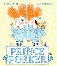 The Prince and the Porker (Paperback)
