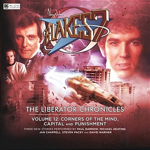 Blakes 7 - The Liberator Chronicles (CD-Audio)