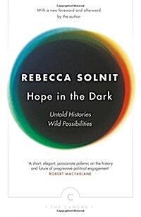 Hope In The Dark : Untold Histories, Wild Possibilities (Paperback, Main - Canons Edition)