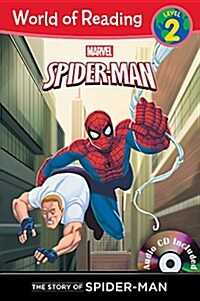 World of Reading : The Story of Spider-Man (Level 2) (Paperback + CD)