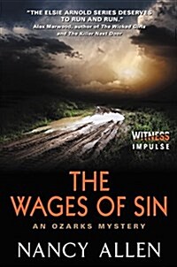 The Wages of Sin: An Ozarks Mystery (Paperback)