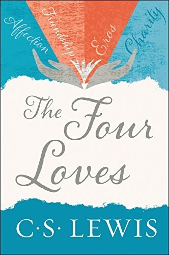 [중고] The Four Loves (Paperback, Deckle Edge)