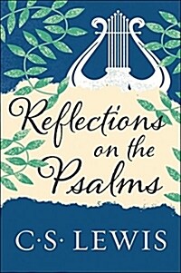 Reflections on the Psalms (Paperback, Deckle Edge)