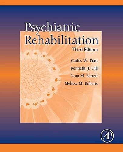 Psychiatric Rehabilitation (Paperback)