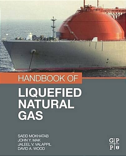 Handbook of Liquefied Natural Gas (Paperback)