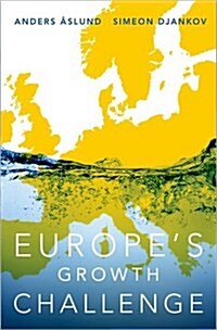 Europes Growth Challenge (Hardcover)