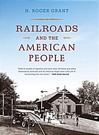 Railroads and the American People (Paperback)