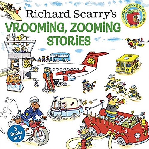 Richard Scarrys Vrooming, Zooming Stories (Paperback)