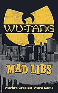 Wu-Tang Clan Mad Libs (Paperback)