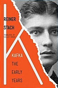 Kafka: The Early Years (Hardcover)