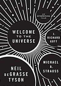 [중고] Welcome to the Universe: An Astrophysical Tour (Hardcover)