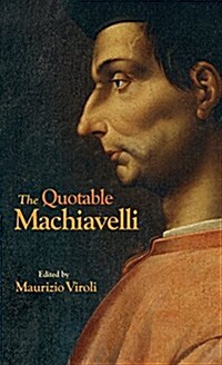 [중고] The Quotable Machiavelli (Hardcover)