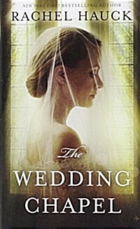 The Wedding Chapel (Mass Market Paperback)