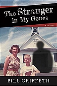The Stranger in My Genes: A Memoir (Hardcover)