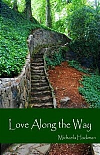 Love Along the Way (Paperback)