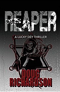 Reaper: A Lucky Dey Thriller (Paperback)