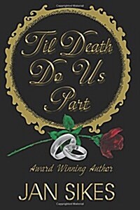 Til Death Do Us Part (Paperback)