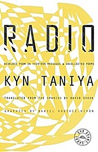 Radio: Wireless Poem in Thirteen Messages & Uncollected Poems (Paperback)