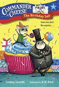 Commander in Cheese #4: The Birthday Suit (Paperback)