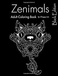 Zenimals, Black Edition: Adult Coloring Book (Paperback)