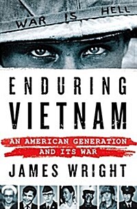 Enduring Vietnam: An American Generation and Its War (Hardcover)