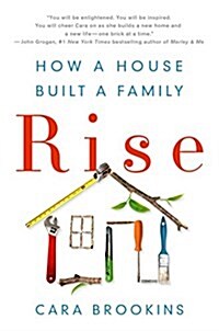 [중고] Rise: How a House Built a Family (Hardcover)