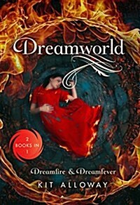 Dreamworld: Two Books in One: Dreamfire & Dreamfever (Paperback)