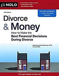 Divorce & Money: How to Make the Best Financial Decisions During Divorce (Paperback)