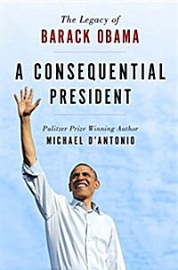Consequential President (Hardcover)